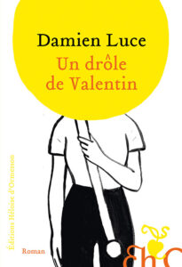 Image: couverture du livre Un drole de Valentin Printemps du Livre